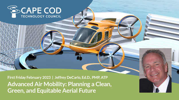Feb 2023 First Friday – Advanced Air Mobility: Planning a Clean, Green, and Equitable Aerial Future
